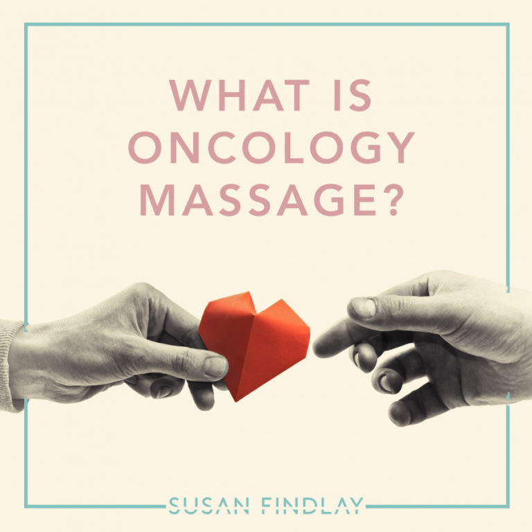 What is Oncology Massage?