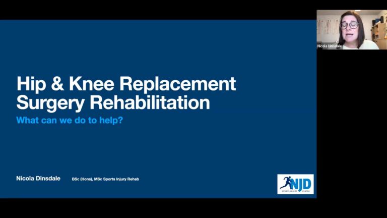 Nicola Dinsdale Presentation – Hip and Knee Replacement Surgery Rehabilitation